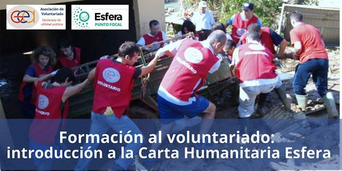 Formación al voluntariado: introducción a la Carta Humanitaria Esfera